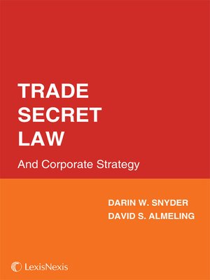 cover image of Trade Secret Law and Corporate Strategy